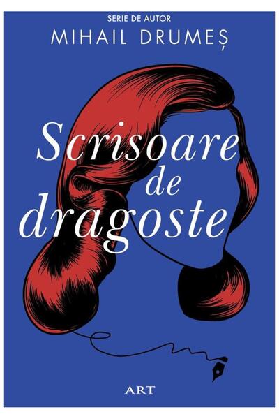 Editura Art Scrisoare de dragoste, Mihail Drumes
