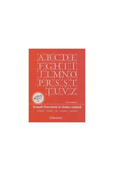 Editura Booklet 425 Common Mistakes in Romanian, Petcu Abdulea