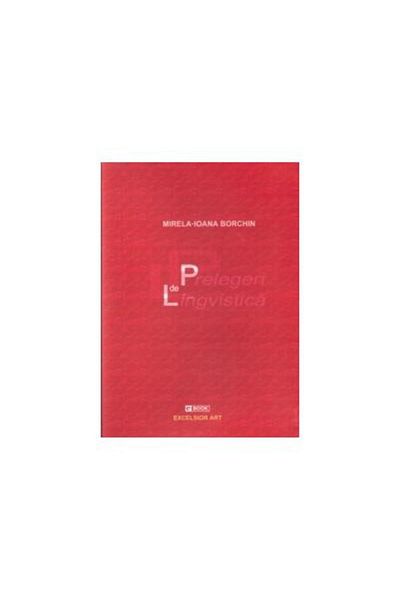 Editura Excelsior Art Linguistics Lectures, Mirela-Ioana Borchin