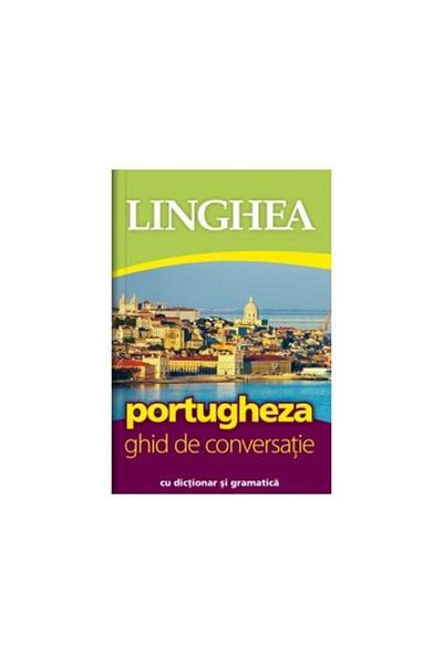Editura Linghea Portuguese. Conversation guide with dictionary and grammar