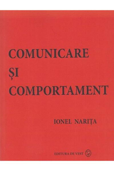 Editura de Vest Communication and behavior, Ionel Narita