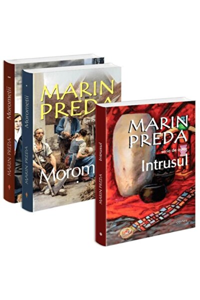 Editura Cartex Pachet Marin Preda: 1. Morometii (2 volume); 2. Intrusul, Marin Preda