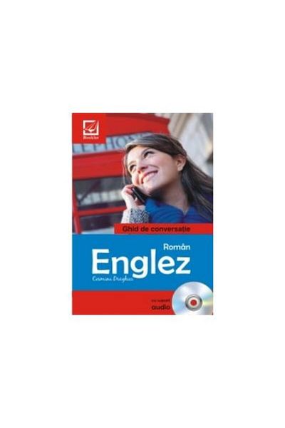 Editura Booklet Conversation guide with CD Romanian-English, Cosmina Draghici