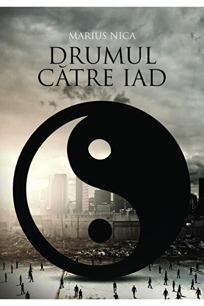 Editura Letras Drumul catre iad, Marius Nica