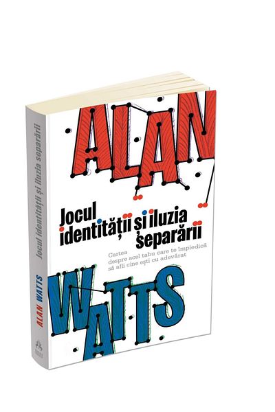 Editura Herald The Identity Game and the Illusion of Separation - Allan Watts