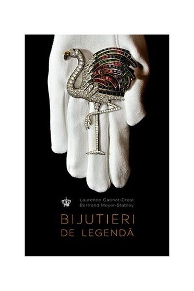Editura Baroque Books & Arts Legendary jewelers, Bertrand Meyer-Stabley