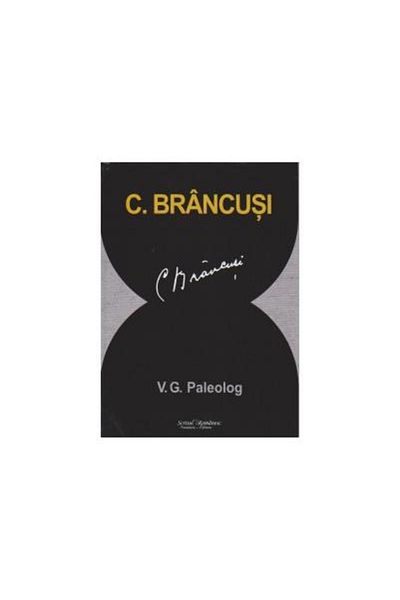 Editura Scrisul Romanesc C. Brancusi, V. G. Paleolog