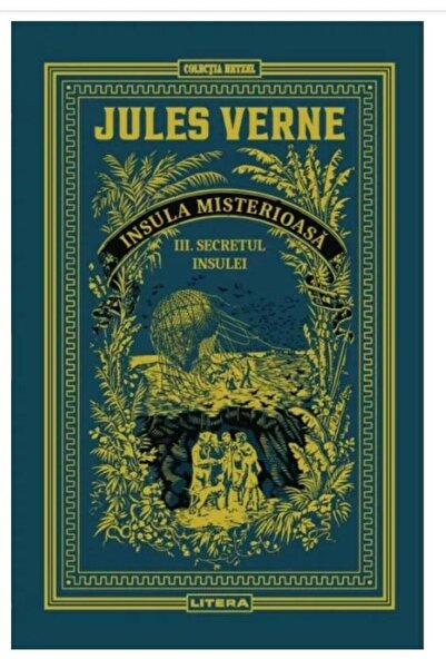 Editura Litera Insula misterioasa. Secretul insulei. Volumul 12. Biblioteca J...