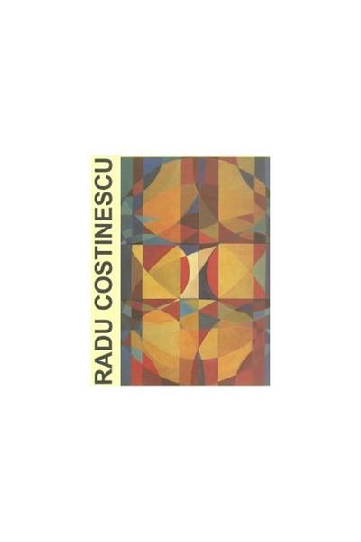 Editura Tracus Arte Album Radu Costinescu