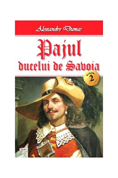 Editura Dexon Pajul ducelui de Savoia. Urmarea la cele doua Diane. Volumul al...
