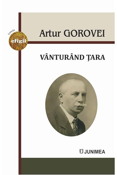 Editura Junimea Wandering the country, Liviu Papuc