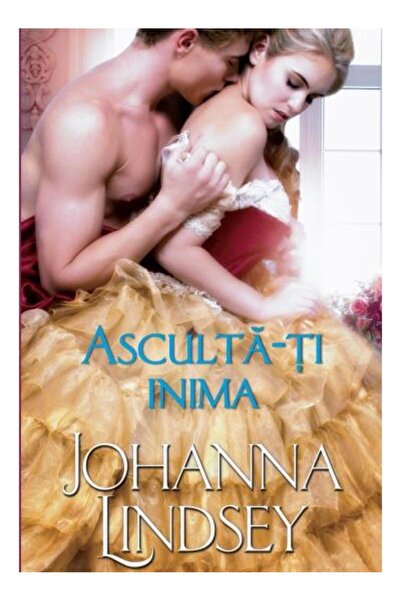 Editura Litera Asculta-ti inima, Johanna Lindsey