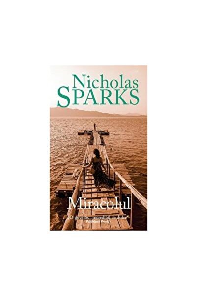 Editura Rao Books Miracolul, Nicholas Sparks