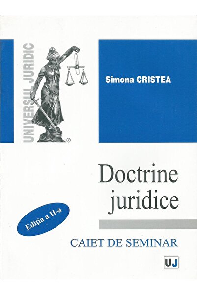 Editura Universul Juridic DOCTRINE JURIDICE - Caiet de seminar (editia a II-