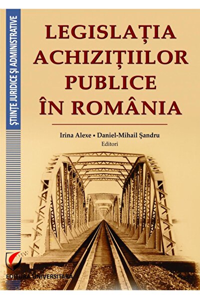 Editura Universitara Legislatia achizitiilor publice in Romania, Irina