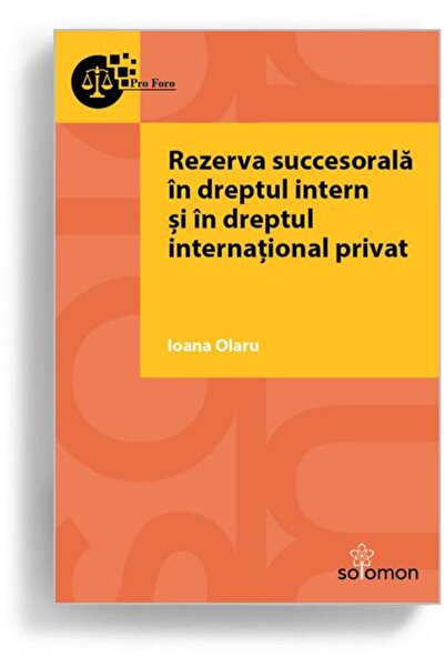 Editura Solomon Rezerva succesorala in dreptul intern si in dreptu
