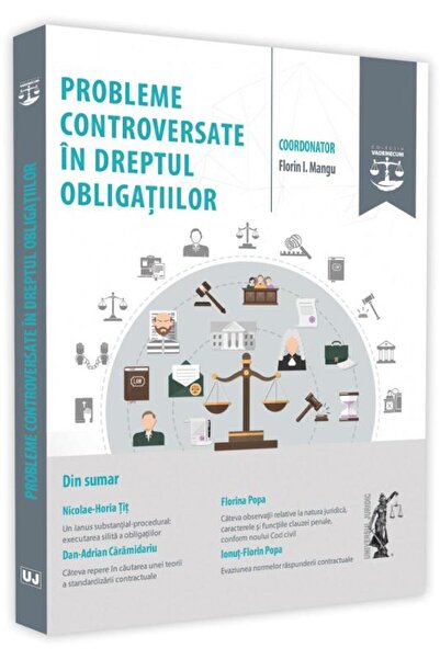 Editura Universul Juridic Probleme controversate in dreptul obligatiilor, Fl