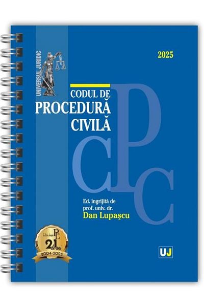 Editura Universul Juridic Codul de procedura civila. Editie spiralata, tipar