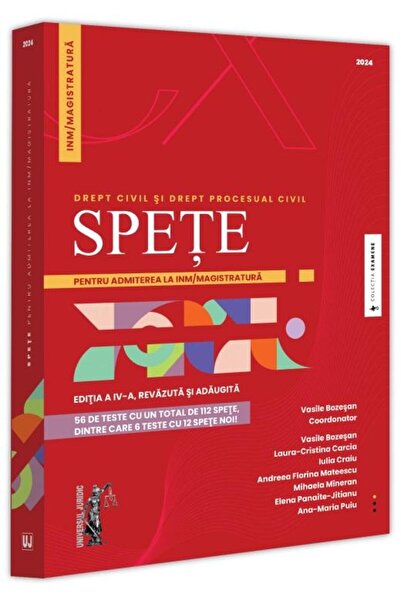 Editura Universul Juridic Spete pentru admiterea la INM/magistratura. Drept