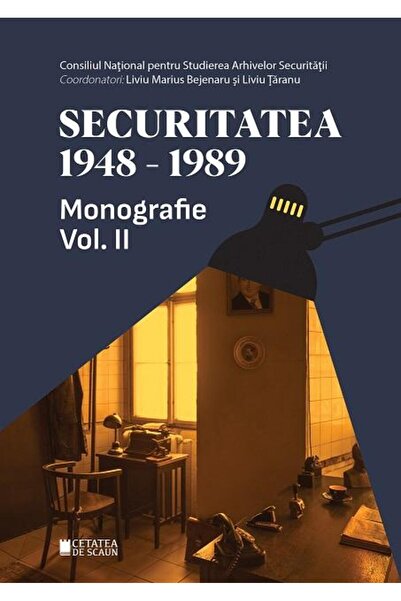 Editura Cetatea de Scaun Securitatea 1948-1989. Monografie. Volumul 2, Livi