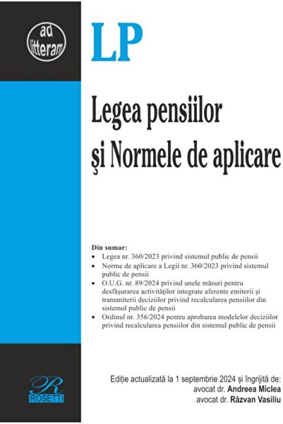 Editura Rosetti Legea pensiilor si Normele de aplicare. Editie act