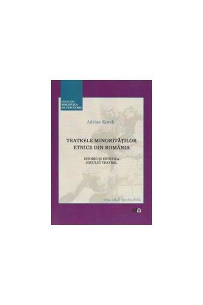 Editura Universitatii de Vest Ethnic minority theaters in Romania. History