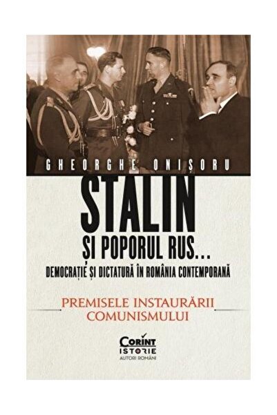 Editura Corint Stalin and the Russian people... Democracy and dictatorship