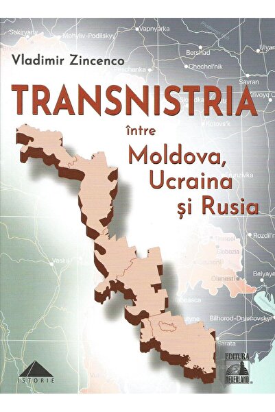 Editura Neverland Transnistria intre Moldova, Ucraina si Rusia, Vlad