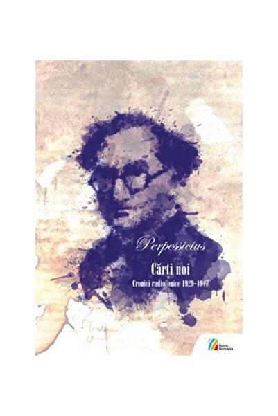 Editura Casa Radio Cronici radiofonice 1929-1947. Carti noi, carte +