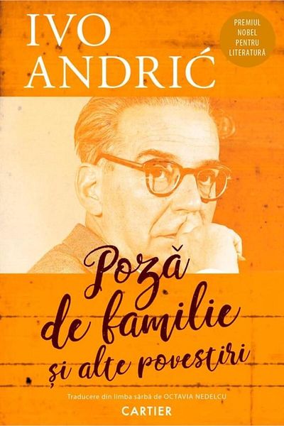 Editura Cartier Family Photo and Other Stories, Ivo Andric