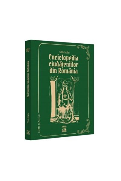 Editura Neverland Enciclopedia ciudateniilor din Romania, Silviu Lea