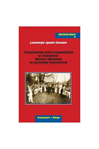 Editura Argonaut Transilvania intre regionalism si integrare: discu