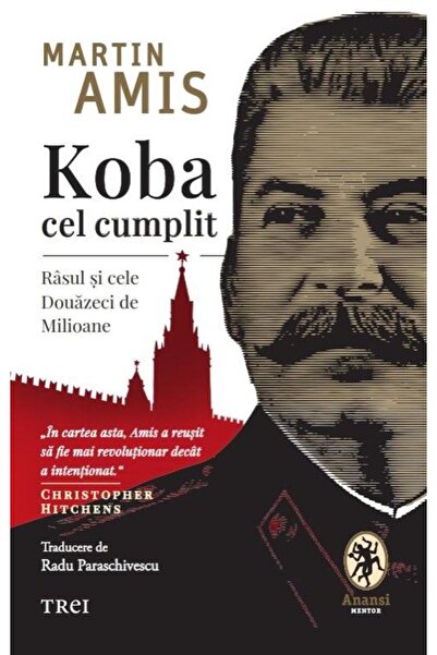 Editura Trei Koba the Complete. Laughter and the Twenty Millions