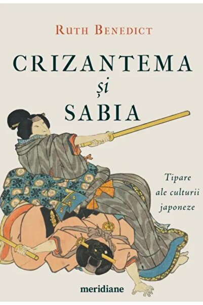 Editura Art Crizantema si sabia. Tipare ale culturii japoneze,