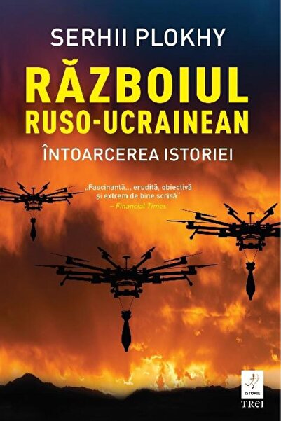 Editura Trei Razboiul ruso-ucrainean. Intoarcerea istoriei, Ser