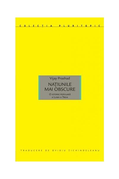 Editura Idea Natiunile mai obscure. O istorie populara a Lumii