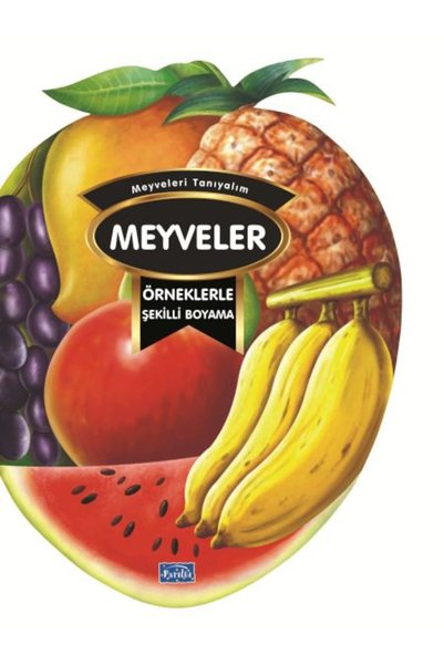 Parıltı Yayınları Shape Painting with Examples - Fruits