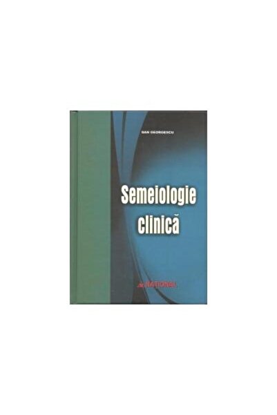 Editura National Semeiologie clinica, Dan Georgescu