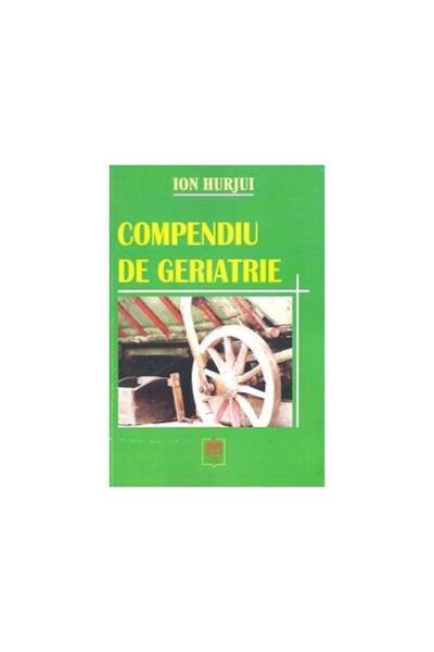 Editura Alfa Compendiu de geriatrie, Ion Hurjui