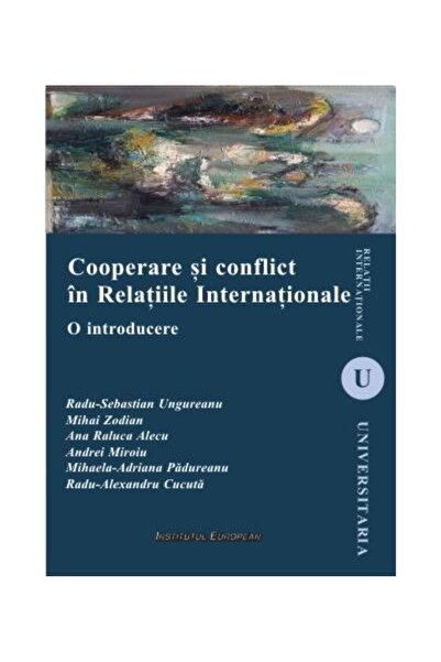 Editura Institutul European Cooperare si conflict in Relatiile Internationale.