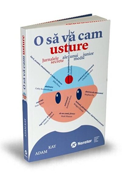 Editura Publica O sa va cam usture. Jurnalele secrete ale unui med