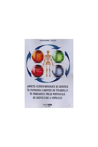 Editura Alfa Aspecte clinico-biologice si genetice in patogenia