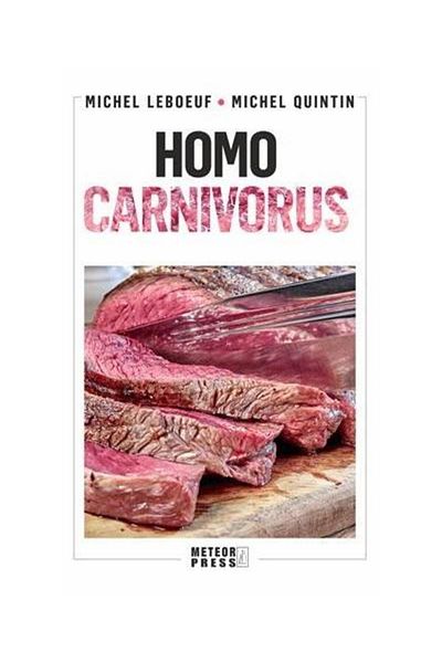 Editura Meteor Press Homo Carnivorus, MICHEL LEBOEUF