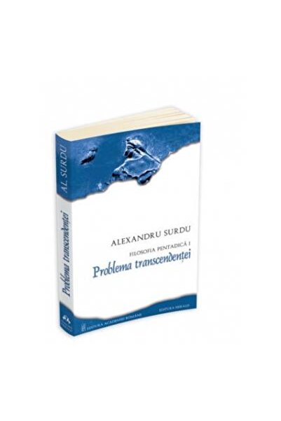 Editura Herald Pentadic philosophy - The problem of transcendence, Ale