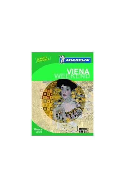 Editura Meteor Press Ghidul Verde Michelin Viena Weekend