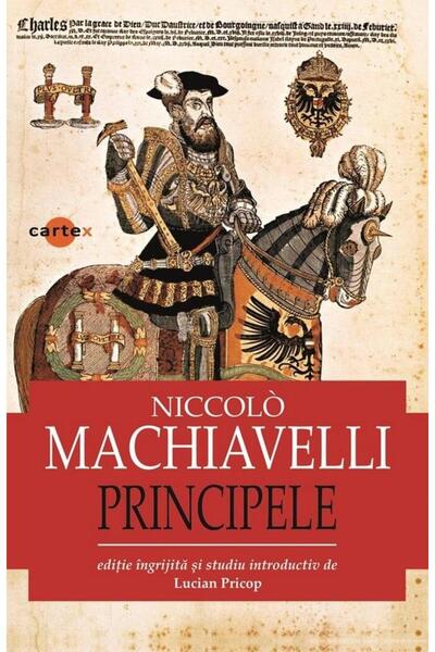 Editura Cartex Principele, Niccolo Machiavelli