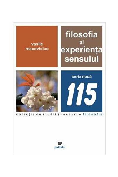 Editura Paideia Filosofia si experienta sensului, Vasile Macoviciu