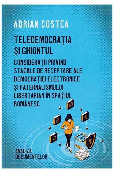 Editura Creator Teledemocracy and the push. Considerations regarding