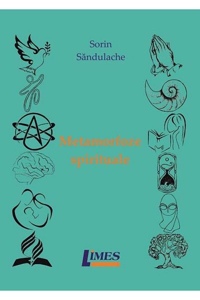 Editura Limes Spiritual Metamorphoses, Sorin Sandulache
