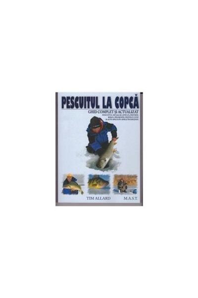 Editura Mast Pescuitul la copca. Capturi de stiuca, salau, past